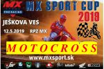 MX SPORT Cup 2019 - 2. podujatie v Ješkovej Vsi